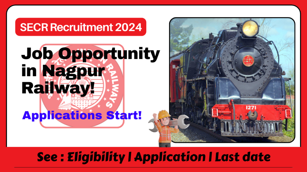 SECR Recruitment 2024